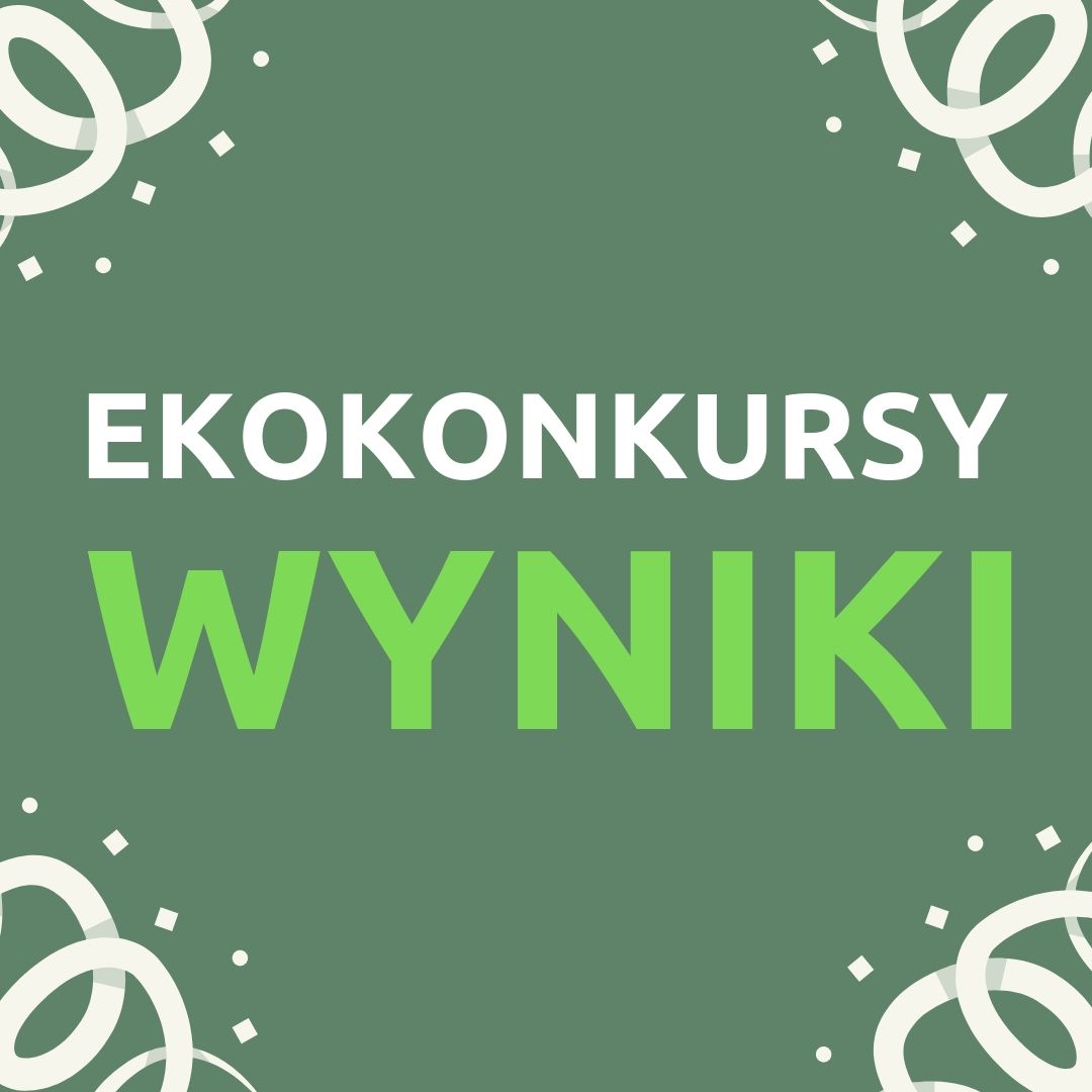 Ekokonkursy - wyniki