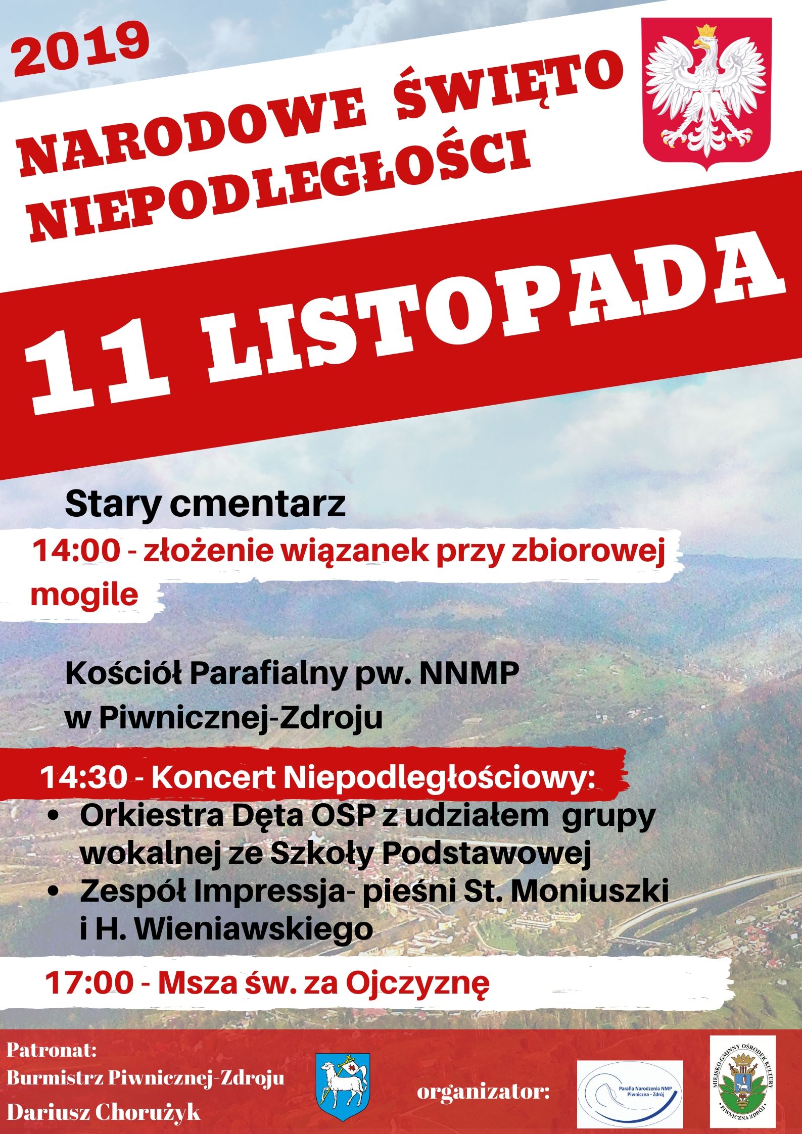 NARODOWE ŚWIĘTO NIEPODLEGŁOŚCI 11 LISTOPADA