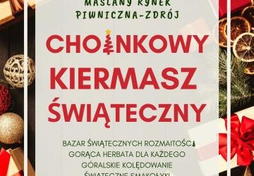 CHOINKOWY KIERMASZ ŚWIĄTECZNY