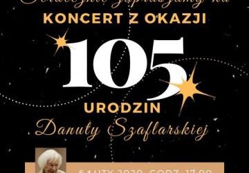 Urodzinowy koncert Danuty Szaflarskiej