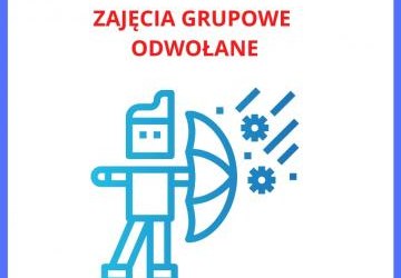 Zajęcia grupowe odwołane