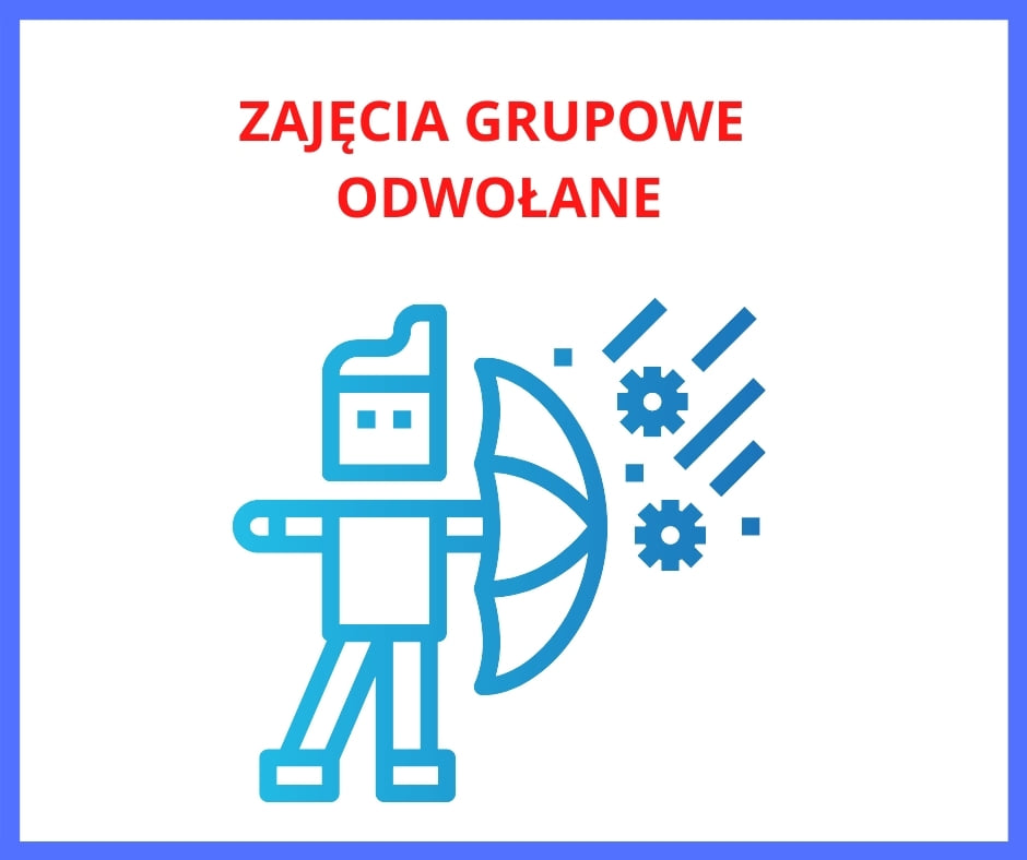 Zajęcia grupowe odwołane