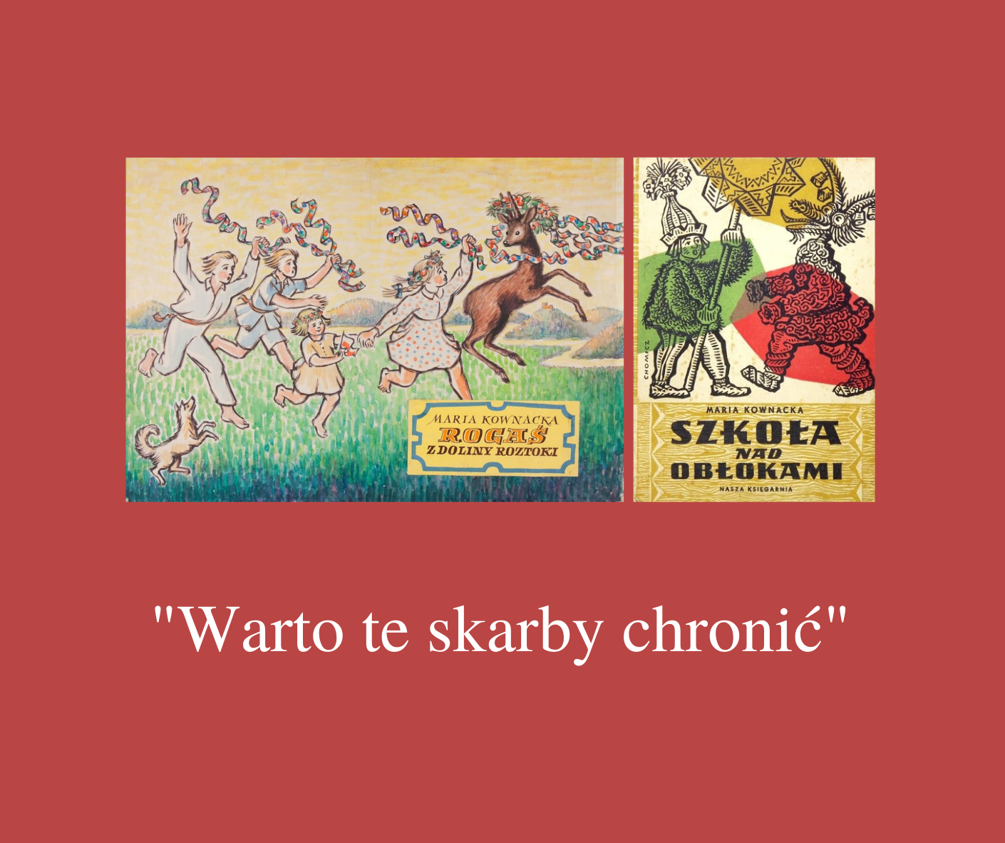 Warto te skarby chronić