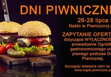 Zapytanie ofertowe na wyłączność obsługi ogródka gastronomicznego i piwnego podczas Dni Piwnicznej