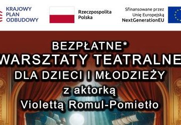 Wystartowały zapisy na Warsztaty Teatralne