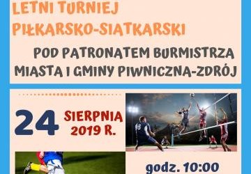 Letni turniej piłkarsko-siatkarski pod patronatem Burmistrza Miasta i Gminy Piwniczna-Zdrój