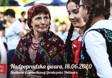 Nadpopradzka Gwara. Spotkanie z cyklu: Poznaj Górala przez Webinara - Wideo